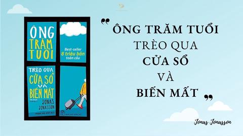 Ông trăm tuổi trèo qua cửa sổ và biến mất