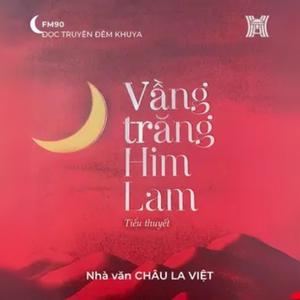 Tiểu thuyết 'Vầng trăng Him Lam'