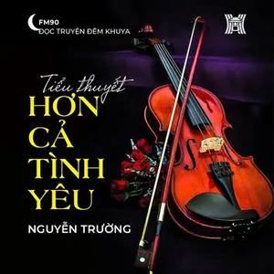Tiểu thuyết 'Hơn cả tình yêu'