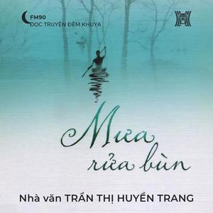 Truyện ngắn ‘Mưa rửa bùn’ 