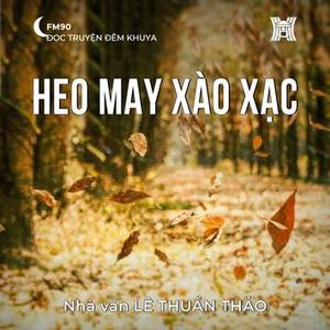 Truyện ngắn ‘Heo may xào xạc’
