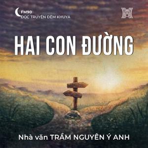 Truyện ngắn ‘Hai con đường’