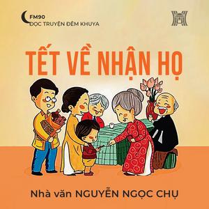 Truyện ngắn ‘Tết về nhận họ’ 