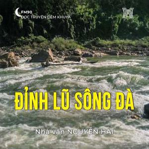 Truyện ngắn ‘Đỉnh lũ sông Đà'