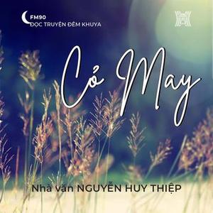 Truyện ngắn 'Cỏ May'