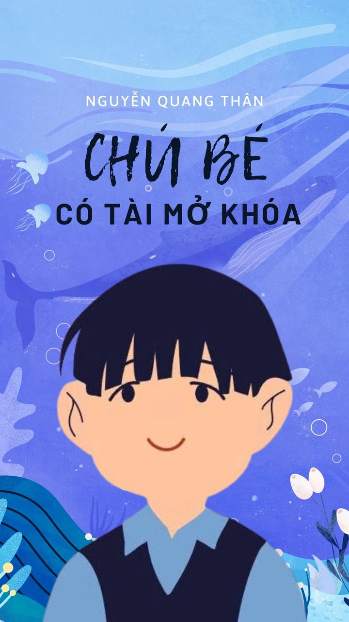 Chú Bé Có Tài Mở Khóa