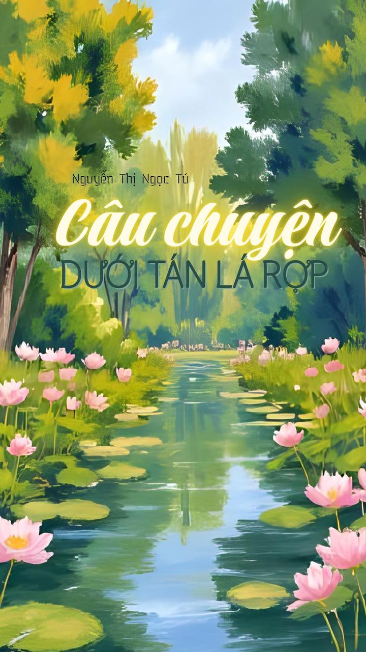 Câu Chuyện Dưới Tán Lá Rợp