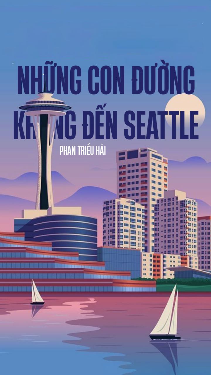Những Con Đường Không Đến Seattle