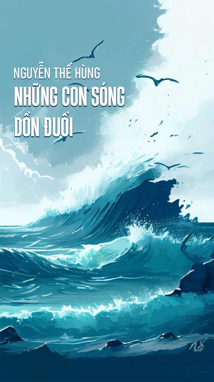 Những Con Sóng Dồn Đuổi