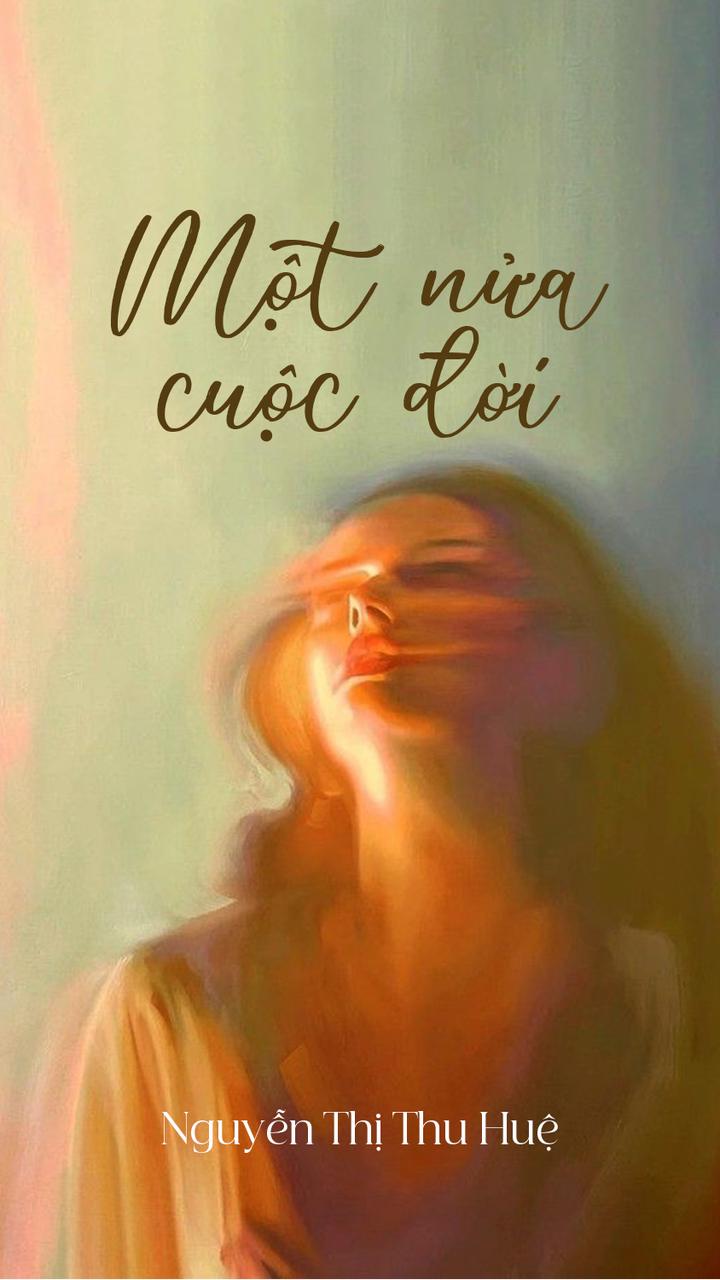 Một Nửa Cuộc Đời