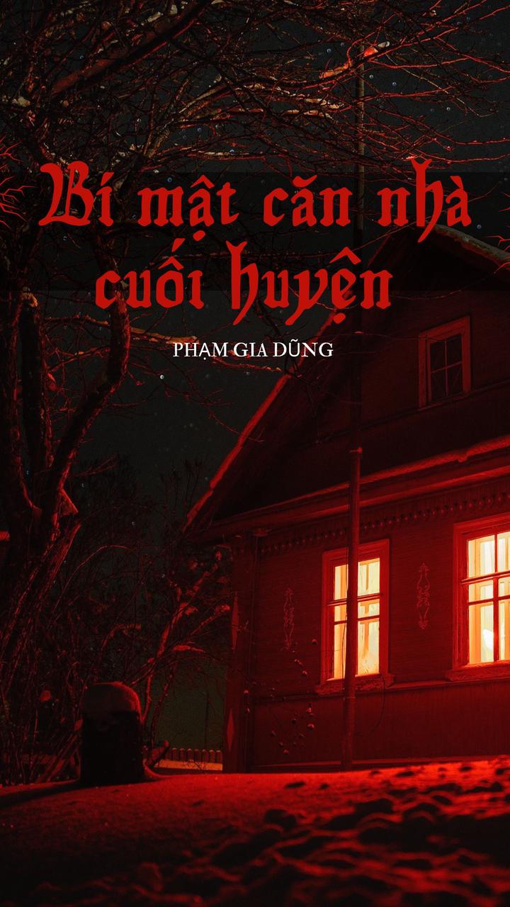 Bí Mật Ngôi Nhà Cuối Huyện