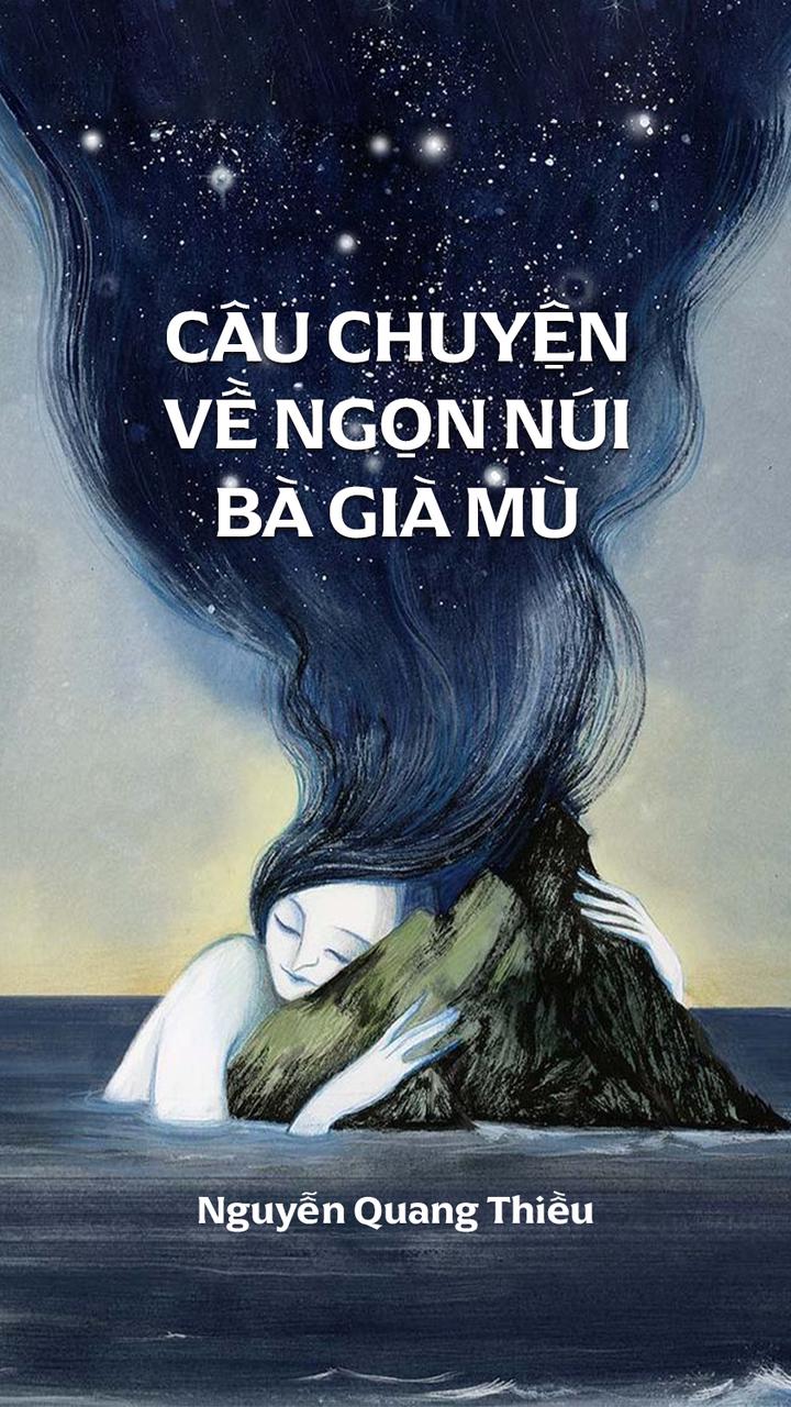 Câu Chuyện Về Ngọn Núi Bà Già Mù