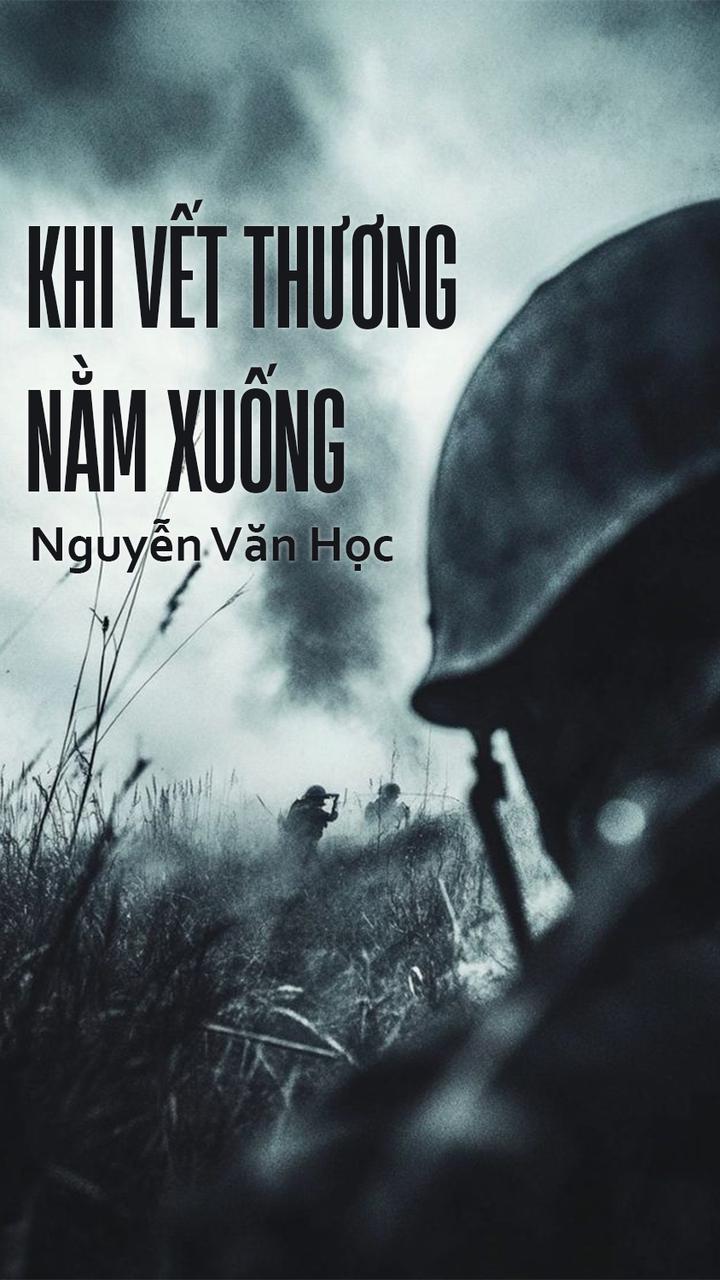 Khi Vết Thương Nằm Xuống