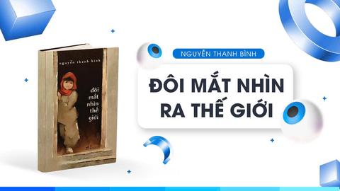 Đôi Mắt Nhìn Ra Thế Giới